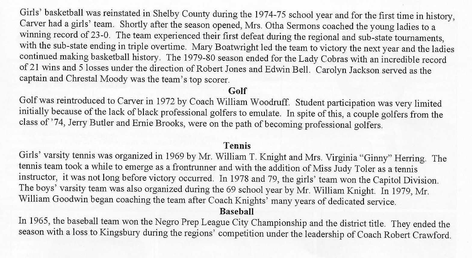 Basketball team photos Coach Haliburton 1964 and Coach L.C. Gordon 1968 city championship